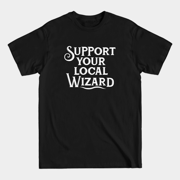 Local Wizard Supporter T-Shirt IYT