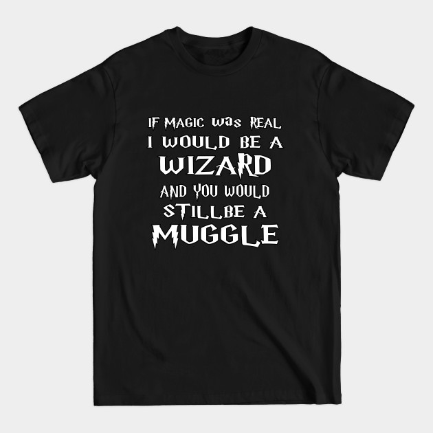 Wizard With Attitude T-Shirt IYT
