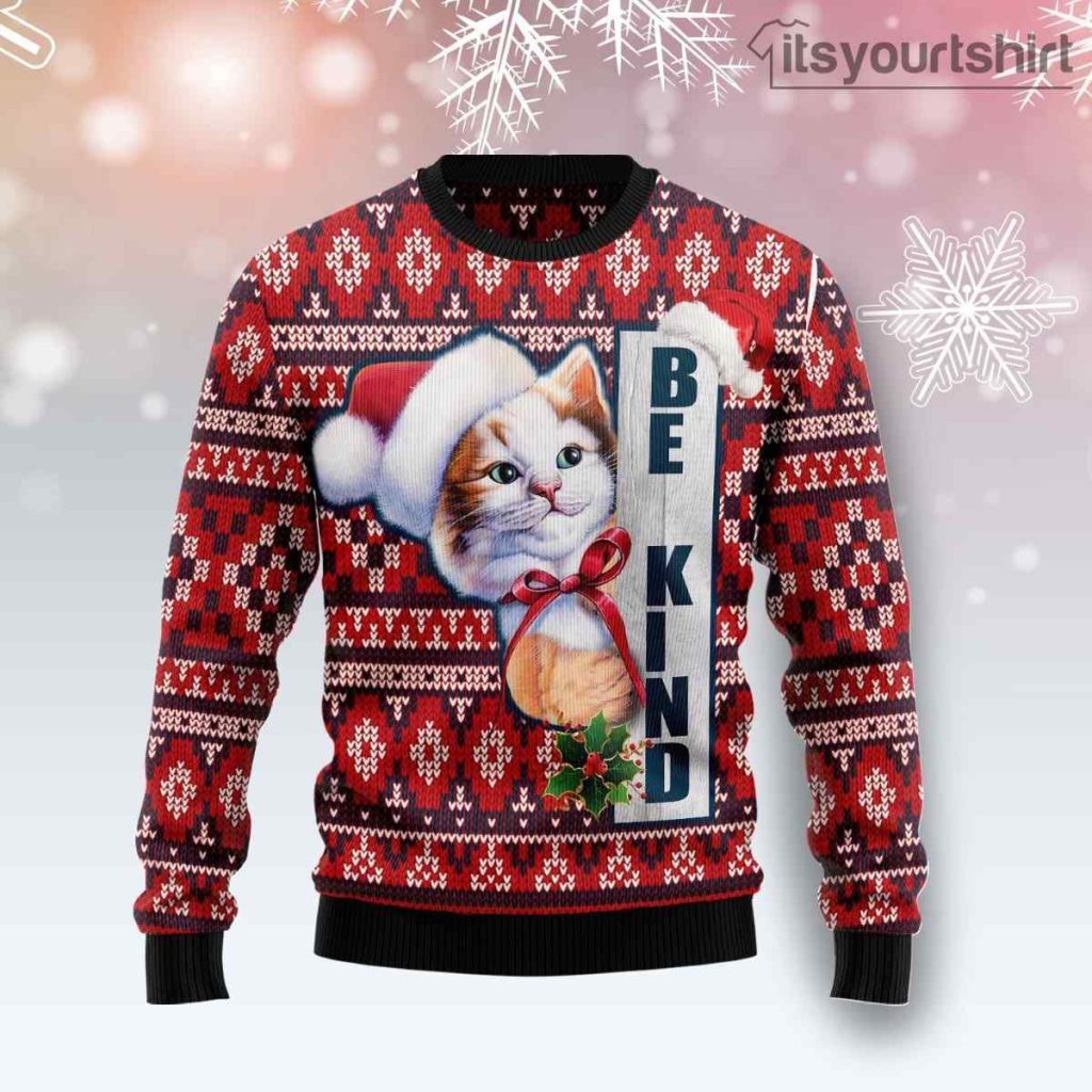 Cat Be Kind Ugly Christmas Sweater