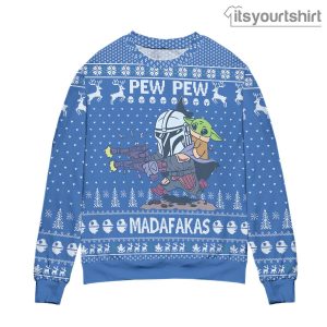 Star Wars Pew Pew Madafakas Blue Ugly Christmas Sweater