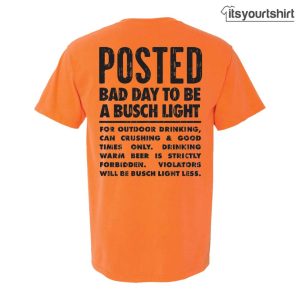Busch Light Bad Day Camo Can Front T Shirt 2