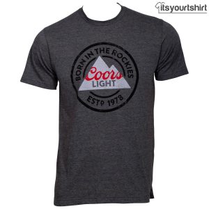 Coors Light Born In The Rockies Custom T Shirt
