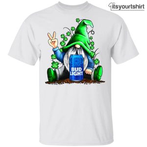 Gnome Hug Bud Light Irish St Patricks Day Custom T Shirt