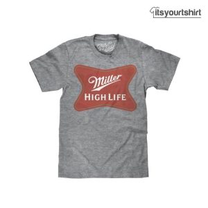 Miller High Life Beer T Shirt