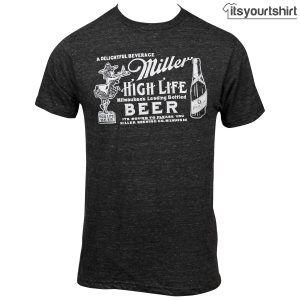 Miller High Life Girl In The Moon Label Custom T Shirt