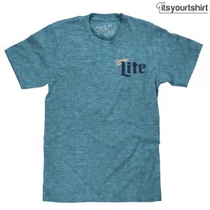 Miller Lite Milwaukee Wisconsin Blue Custom T Shirt