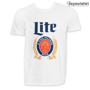 Miller Lite White Custom T Shirt 1