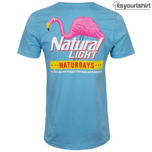 Natty Naturdays Blue Natural Light Custom T Shirts 2