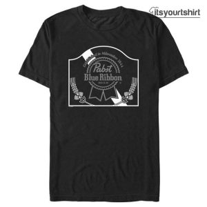 Pabst Vintage Sign Custom T Shirts
