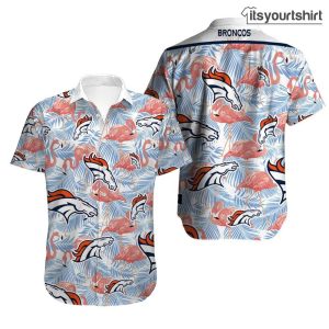 Denver Broncos Best Aloha Shirt IYT