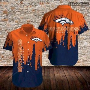 Denver Broncos Limited Edition Aloha Shirt IYT