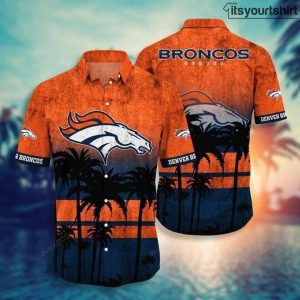 Denver Broncos Nfl Hawaiian Shirts IYT