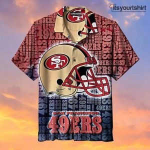 The San Francisco 49Ers Nfl Aloha Shirts IYT